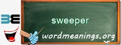 WordMeaning blackboard for sweeper